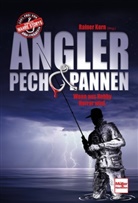 Rainer Korn, Raine Korn, Rainer Korn - Angler - Pech & Pannen