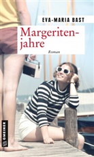 Eva-Maria Bast - Margeritenjahre