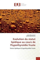 Rahma Boukhchina, Sale Bouomrani, Salem Bouomrani - Evolution du statut lipidique au cours de l'hypothyroïdie fruste