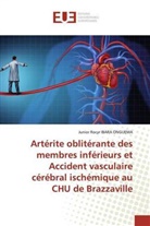 Junior Rocyr IBARA ONGUEMA - Artérite oblitérante des membres inférieurs et Accident vasculaire cérébral ischémique au CHU de Brazzaville
