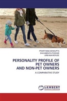 Mukherjee, URBI MUKHERJEE, Shuvabrat Poddar, Shuvabrata Poddar, PRARTHAN SENGUPTA, PRARTHANA SENGUPTA - PERSONALITY PROFILE OF PET OWNERS AND NON-PET OWNERS