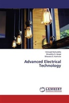 Vishwaji Barbuddhe, Vishwajit Barbuddhe, B Karmore, Bhavana S. Karmore, Shraddha Zanjat, Shraddha N Zanjat... - Advanced Electrical Technology
