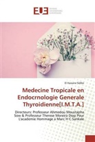 El Hassane Sidibé - Medecine Tropicale en Endocrnologie Generale Thyroidienne[I.M.T.A.]