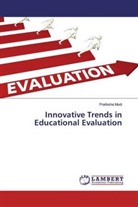 Pratiksha Modi - Innovative Trends in Educational Evaluation