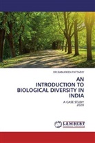 DR SAINUDEEN PATTAZHY, DR.SAINUDEEN PATTAZHY, Sainudeen Pattazhy - AN INTRODUCTION TO BIOLOGICAL DIVERSITY IN INDIA