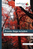 Ricardo Gil Otaiza - Pronto llega octubre