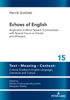 Henrik Gottlieb, Elzbieta Chrzanowska-Kluczewska, Wladyslaw Witalisz - Echoes of English