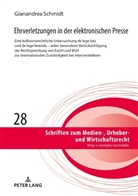 Gianandrea Schmidt, Georgios Gounalakis - Ehrverletzungen in der elektronischen Presse