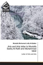 Mostafa Mohamed Lotfy Al-Qattan - Arts and Arts letter to Mustafa Sadiq Al-Rafii and Muhammad Iqbal