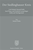 Norbert Dietka - Der Siedlinghauser Kreis.