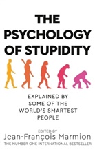 Jean-Francois Marmion, Jean-François Marmion, Jean-Francois Marmion - The Psychology of Stupidity