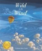 Grahame Baker-Smith, Grahame Baker-Smith - Wild is the Wind