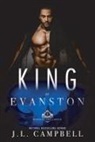 J. L. Campbell - King of Evanston