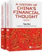 Sui Yao, Sui (Central Univ Of Finance &amp; Economics Yao - History Of China's Financial Thought, A (In 2 Volumes)