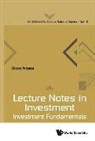 Eliezer Prisman, Eliezer Z Prisman, Eliezer Z Prisman, Eliezer Z (York Univ Prisman, Eliezer Z. Prisman - Lecture Notes In Investment: Investment Fundamentals