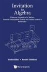 Vlastimil Dlab, Kenneth S Williams, Vlastimil Dlab, Vlastimil Dlab &amp; Kenneth S Williams, Kenneth S Williams, Kenneth S. Williams - INVITATION TO ALGEBRA