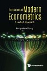 Yongmiao Hong, Hong Yongmiao, Yongmiao Hong - Foundations Of Modern Econometrics: A Unified Approach