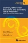 John R Graef, John R. Graef, Johnny L Henderson, Johnny L. Henderson, John R Graef, Johnny Henderson Lingju K John R Graef... - Ordinary Differential Equations And Boundary Value Problems - Volume I: Advanced Ordinary Differential Equations