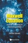 Hiroshi Isozaki, Hiroshi Isozaki, Isozaki Hiroshi - Maxwell Equation: Inverse Scattering In Electromagnetism