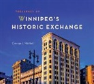 George J. Mitchell - Treasures of Winnipeg's Historic Exchange