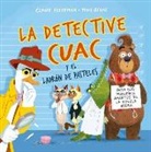 Claire Freedman - La Detective Cuac Y El Ladron de Pasteles