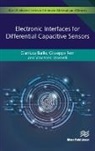 Gianluca Barile, Giuseppe Ferri, Vincenzo Stornelli - Electronic Interfaces for Differential Capacitive Sensor