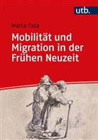 Márta Fata, Márta (Prof. Dr.) Fata - Mobilität und Migration in der Frühen Neuzeit
