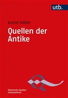 Astrid Möller, Astrid (Prof. Dr.) Möller - Quellen der Antike
