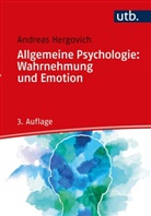 Andreas Hergovich, Andreas (Prof. Dr. ) Hergovich - Allgemeine Psychologie: Wahrnehmung und Emotion