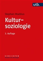 Stephan Moebius, Stephan (Prof. Dr. ) Moebius - Kultursoziologie