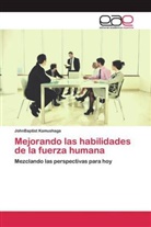 JohnBaptist Kamushaga - Mejorando las habilidades de la fuerza humana