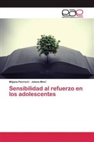 Jelena Mini¿, Jelena Minic, Miljana Pavi¿evi¿, Miljan Pavicevic, Miljana Pavicevic - Sensibilidad al refuerzo en los adolescentes
