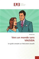 Kenkoh Nai - Vers un monde sans VIH/SIDA