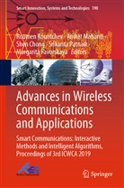 Shen Chong, Shen Chong et al, Margarita Favorskaya, Roumen Kountchev, Anike Mahanti, Aniket Mahanti... - Advances in Wireless Communications and Applications