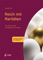 Gerald Pilz - Reich mit Raritäten