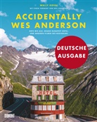 Wally Koval - Accidentally Wes Anderson (Deutsche Ausgabe)
