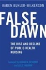 Karen Buhler-Wilkerson - False Dawn