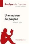 Natalia Torre Behar, Natalia Torres Behar, Lepetitlitteraire, Natalia Torres Behar - Une maison de poupée de Henrik Ibsen (Analyse de l'oeuvre)