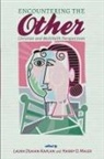 Laura Duhan-Kaplan, Harry O. Maier - Encountering the Other