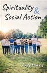 Andy Harris - Spirituality & Social Action