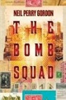 Neil Perry Gordon - The Bomb Squad