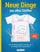 smarticular Verlag, smarticula Verlag, smarticular Verlag - Neue Dinge aus alten Stoffen
