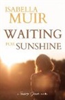 Isabella Muir - Waiting for Sunshine