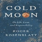 Roger Rosenblatt - Cold Moon