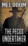 Mel Odom - The Pecos Undertaker