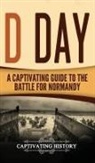 Captivating History - D Day