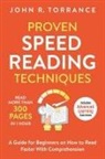 John R. Torrance - Proven Speed Reading Techniques