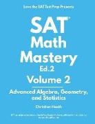 Christian Heath - SAT Math Mastery: Advanced Algebra, Geometry and Statistics