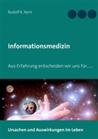 Rudolf K Kern, Rudolf K. Kern - Informationsmedizin