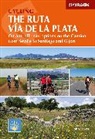 John Hayes - Cycling the Ruta Via De La Plata